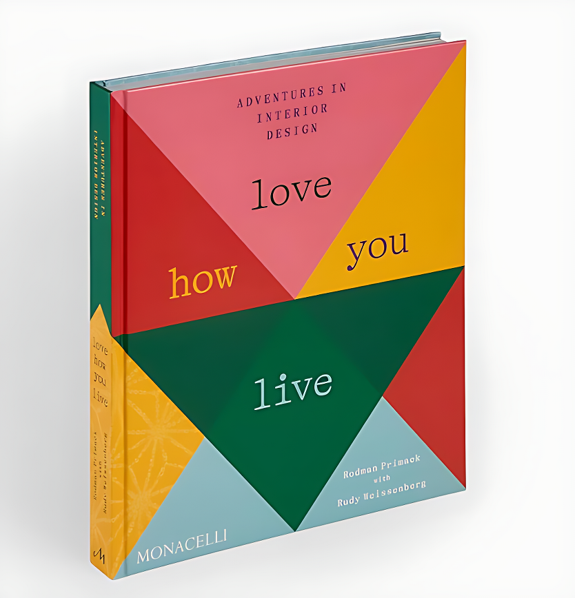 Love how you live: Adventures in interiro design STS